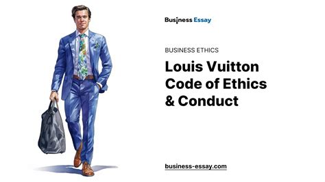 louis vuitton code of conduct|Louis Vuitton ethical issues.